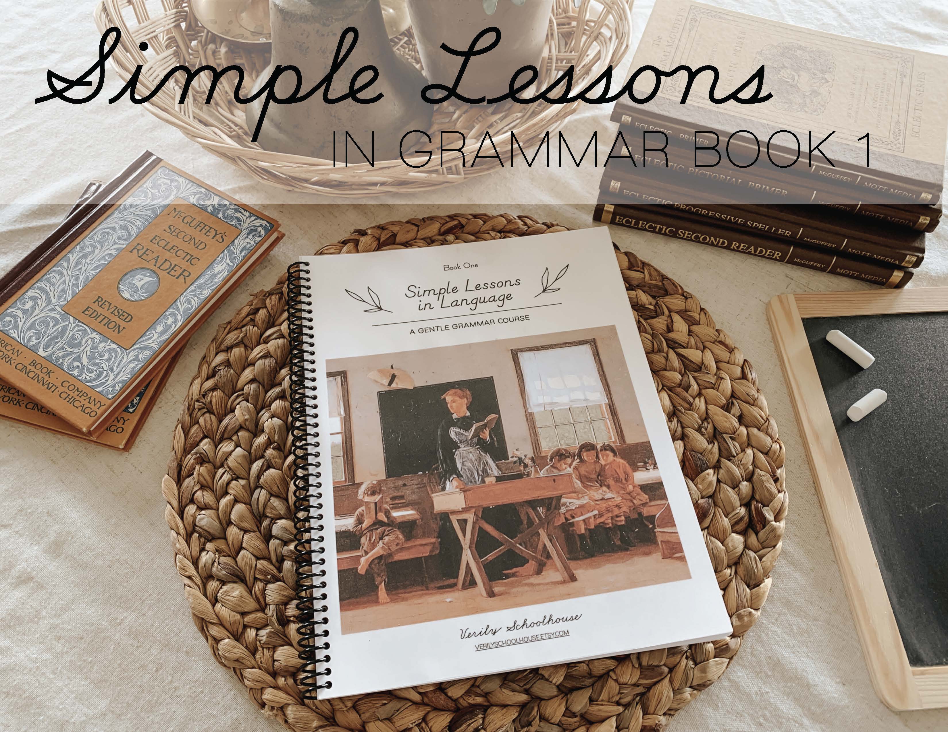 Simple Lesson Book Simple Lessons in Grammar Book One - Digital Download – Verily ...