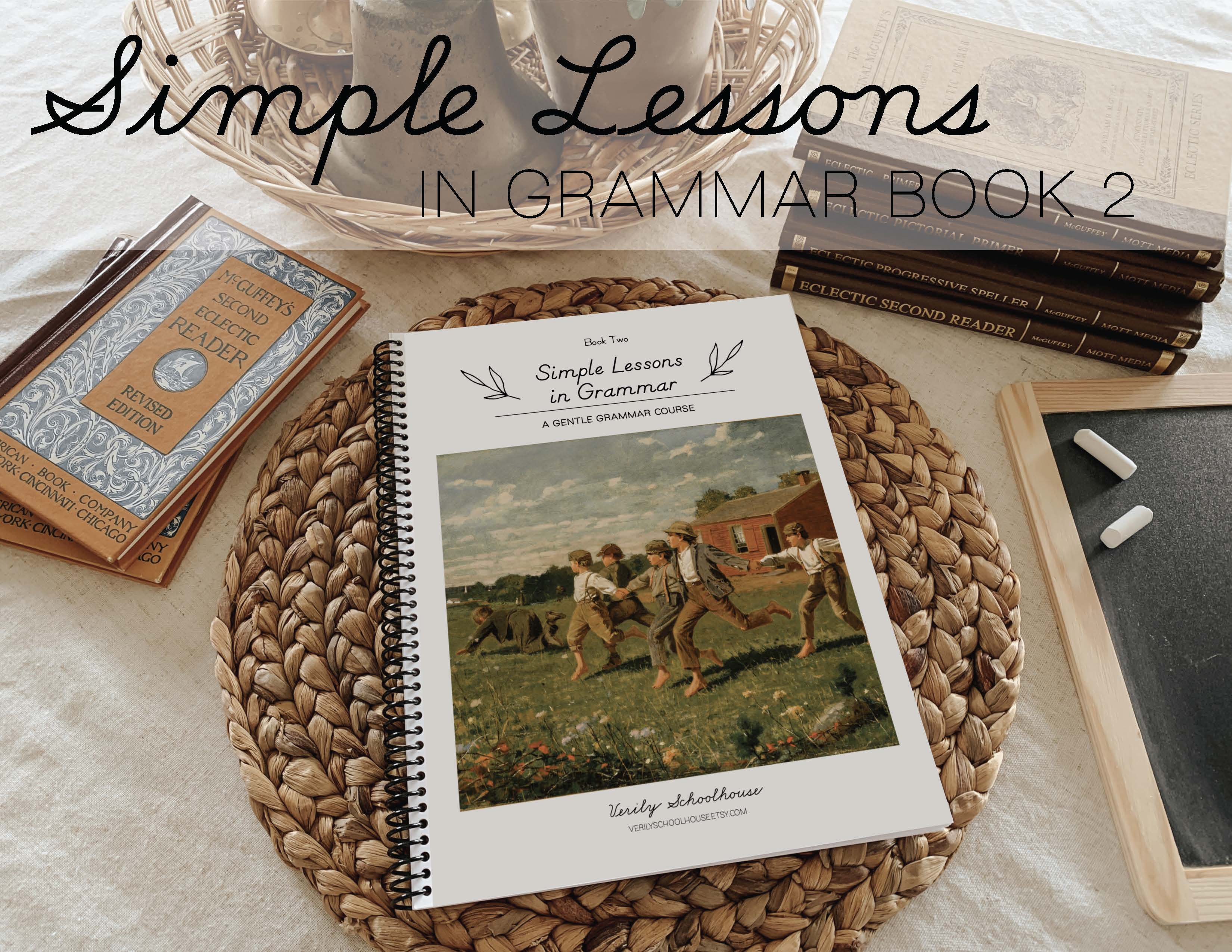 Simple Lesson Book Simple Lessons in Grammar Book Two - Digital Download – Verily ...
