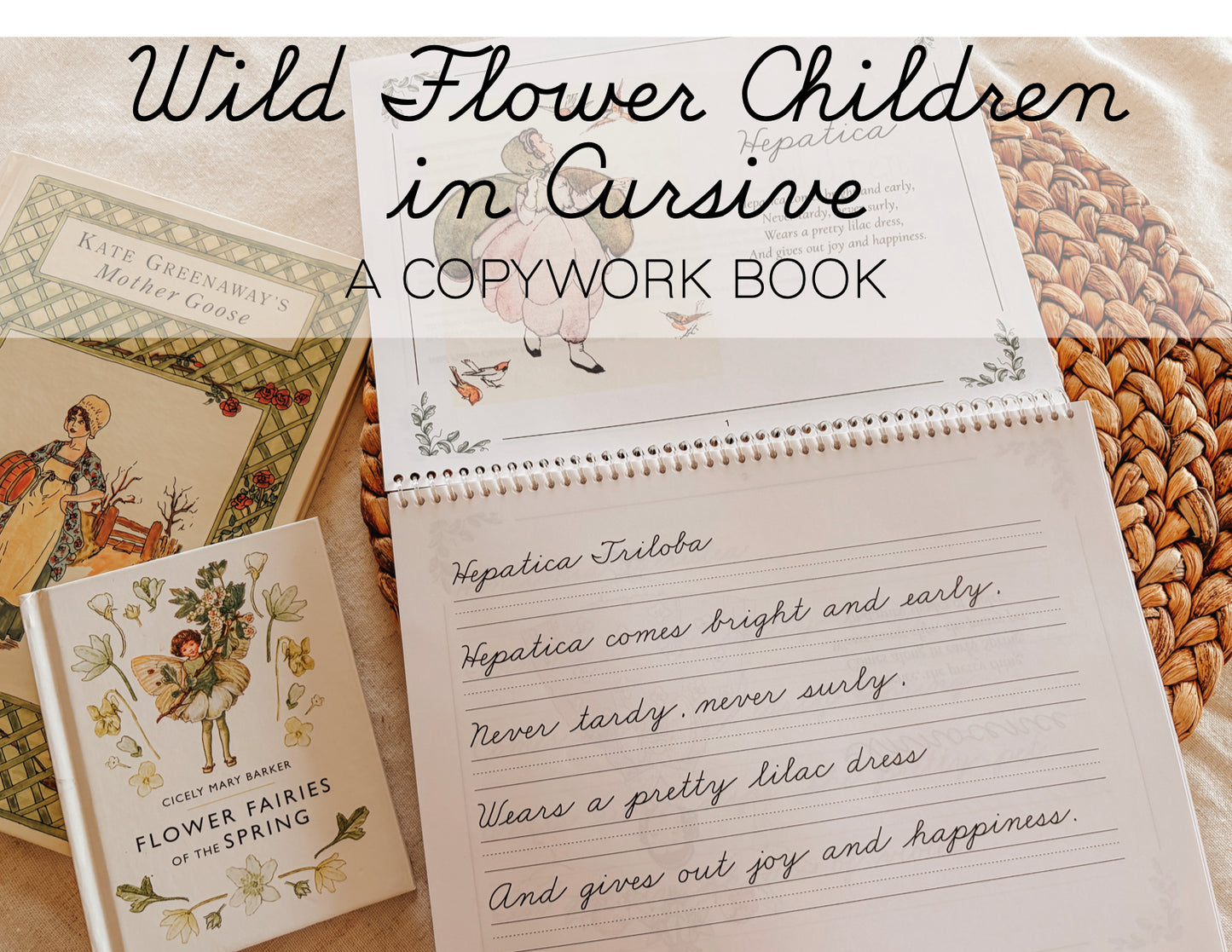 Wild Flower Children in Cursive: A Copywork Book DIGITAL DOWNLOAD